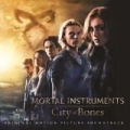 The Mortal Instruments: City of Bones (Original Motion Picture Soundtrack) by Various artists