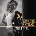That Girl by Jennifer Nettles