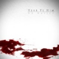 Hear Ye Him by No Malice
