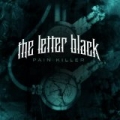 Pain Killer by The Letter Black