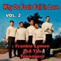 Why Do Fools Fall in Love, Vol. 2 by Frankie Lymon and The Teenagers