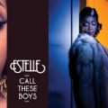 Call These Boys [Explicit] by Estelle