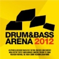 Drum & Bass Arena 2012 by Various artists