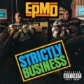 Strictly Business by Epmd