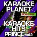 Karaoke Hits Prince, Vol. 2 (Karaoke Version) by A-Type Player