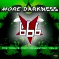 More Darkness (The Twelve Inch Collection Vol.2) by 666