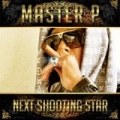 Next Shooting Star by Dee-1 Master P featuring Rome