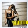 It's The Weekend (feat. B.o.B) by Netta Brielle