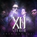 Show & Tell by XO Stereo
