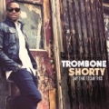 Say That To Say This by Trombone Shorty