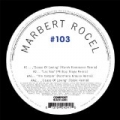 Compost Black Label #103 by Marbert Rocel
