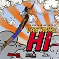 Hi [Explicit] by Vybz Kartel