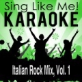 Italian Rock Mix, Vol. 1 (Karaoke Version) by La-Le-Lu