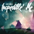 Est. 2012 by Incredible' Me