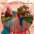 Last Night On Earth (Amazon Exclusive Version) by Lee Ranaldo and the Dust