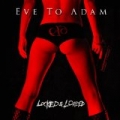 Locked & Loaded by Eve To Adam