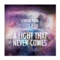 A Light That Never Comes by Linkin Park X Steve Aoki