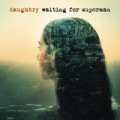 Waiting For Superman by Daughtry