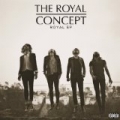 Royal [Explicit] by The Royal Concept