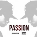 Pa$$ion - EP by Jream Andrew