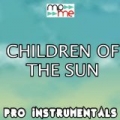 Children of the Sun (Karaoke Version) [Originally Performed By Tinie Tempah] by Pro Instrumentals