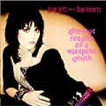 Glorious Results of a Misspent Youth by Joan Jett & The Blackhearts
