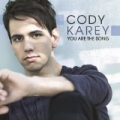 You Are The Song by Cody Karey