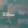 The Movement by Betty Who