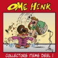 Ome Henk Collectors Items 1 by Ome Henk
