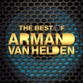 The Best of Armand Van Helden by Armand Van Helden