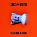 Brand New Machine [Explicit] by Chase & Status