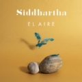 El Aire - Single by Siddhartha