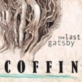 Coffin by The Last Gatsby