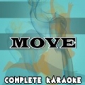 Move (Karaoke Version) [Originally Performed by Little Mix] by Complete Karaoke
