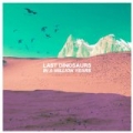 In A Million Years [Explicit] by Last Dinosaurs