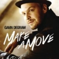 Make A Move [+digital booklet] by Gavin DeGraw