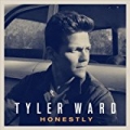 Honestly by Tyler Ward