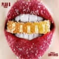 Candy by Plan B