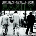 Easily (feat. Mac Miller & Ab Soul) [Explicit] by Chuck Inglish