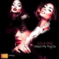 Watch My Ting Go by Lola Rae