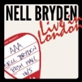 Live in London by Nell Bryden
