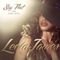 Say That (Ft. Anthony Hamilton) by Leela James