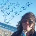 Drunk Sluts Forever [Explicit] by Liam Gowing