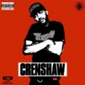 Crenshaw [Explicit] by Nipsey Hussle