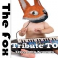 The Fox: Tribute to Ylvis, John Newman [Explicit] by Various artists
