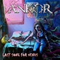 Last Song for Venus [Explicit] by Ankor