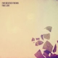 Fake Love by Fair Weather Friends