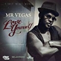 Love Yourself - Single by Mr Vegas