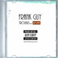 Trouble [Explicit] by Frank Guy feat. DJ UNK
