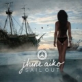 Sail Out by Jhené Aiko